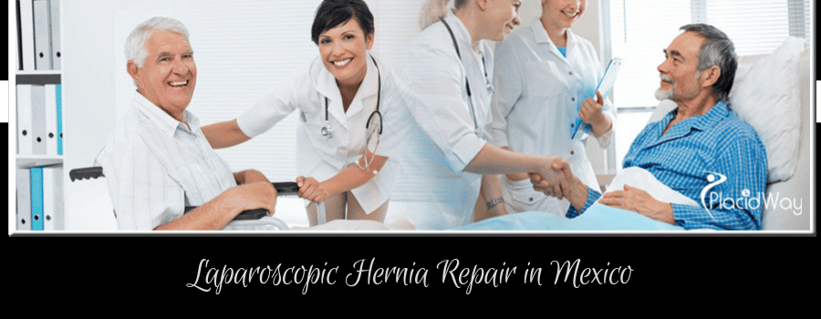 Laparoscopic Hernia Repair in Mexico